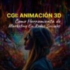 CGI: La Animación 3D Se Apodera Del MARKETING En Redes Sociales